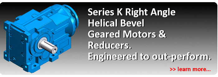 Series K: Motor Ready Gearboxes